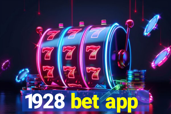 1928 bet app